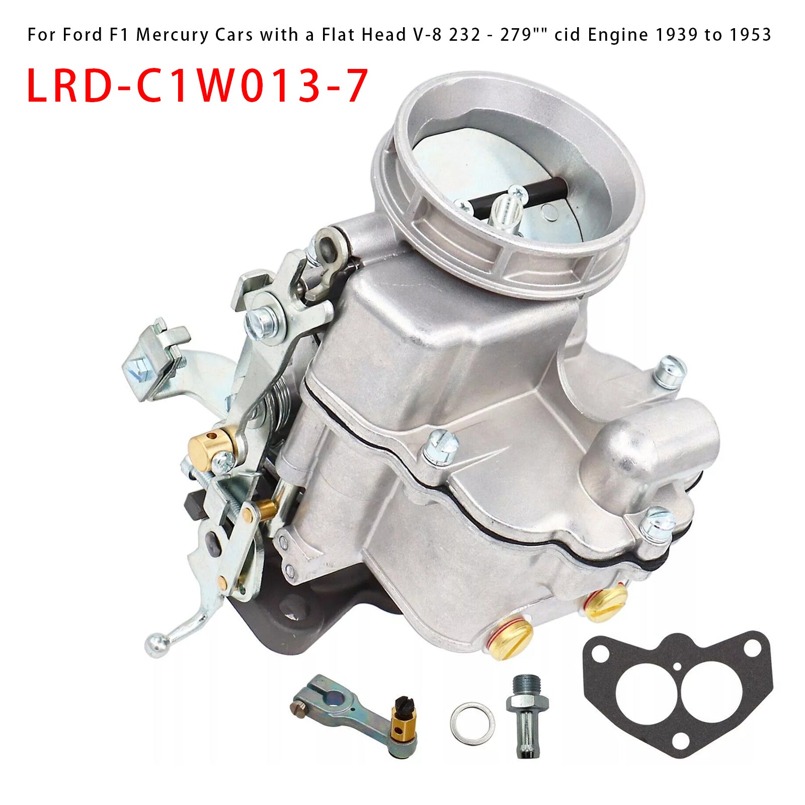 1939 to 1959 Ford V8 FlatHead Engine Holley 94 Carb 232"-279" Displacement