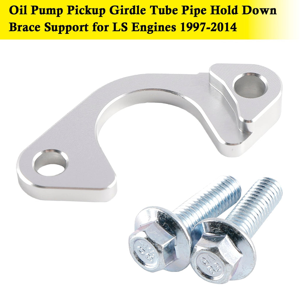 1997-2014 LS Motor Oil Pump Intake Girdle Tube Hold Down Support Bracket