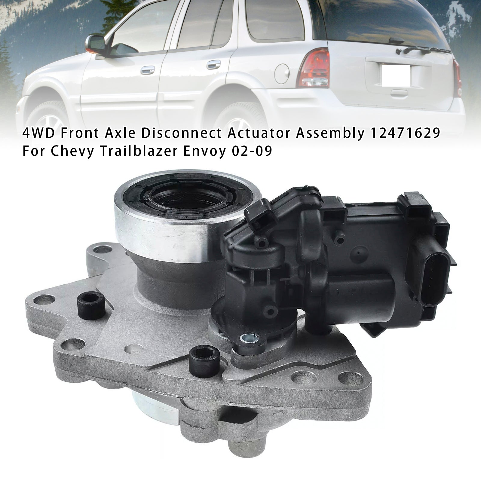 Front Axle Disconnect Actuator Assembly for 2002-2004 Bravada 4WD Models 12471629