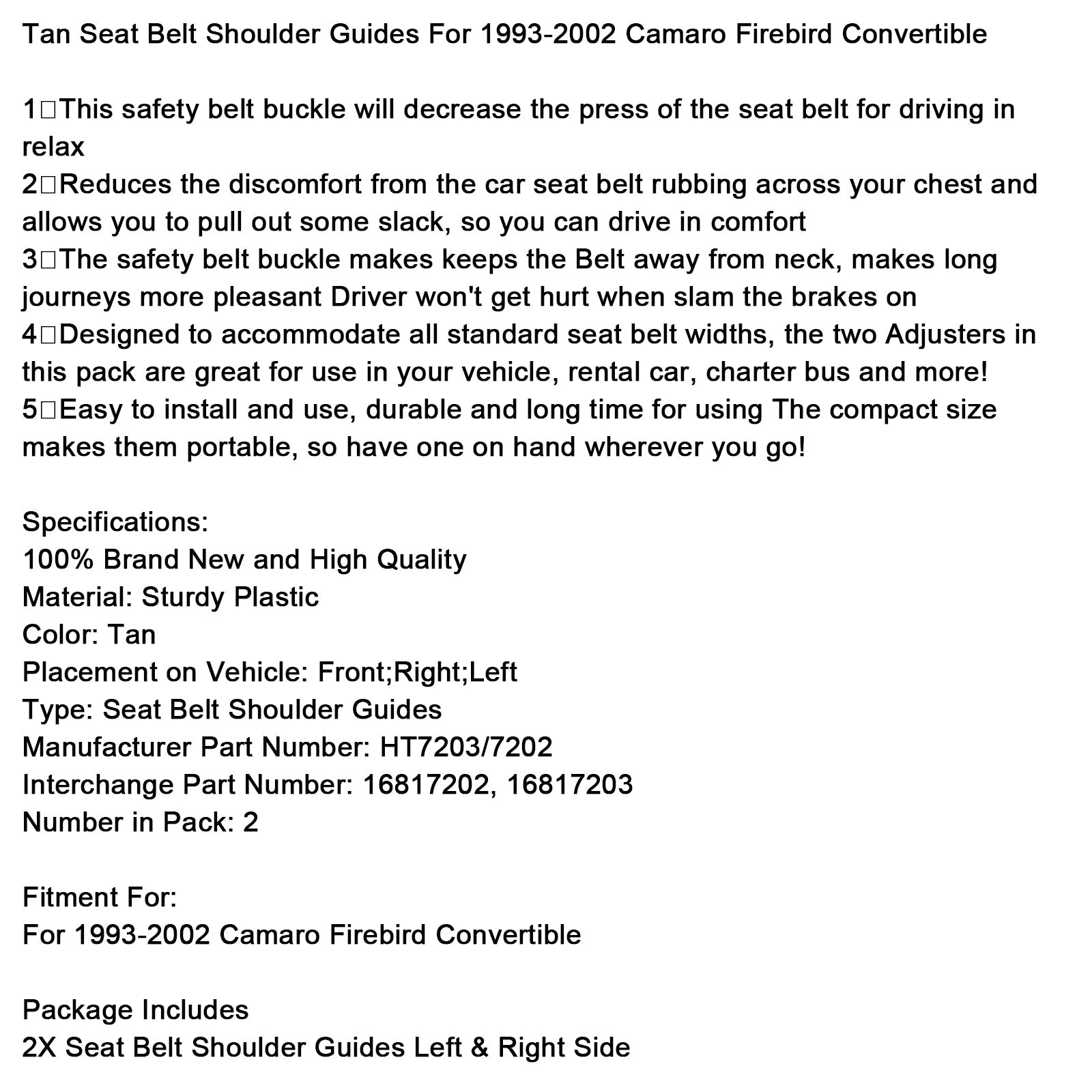 Tan Shoulder Seat Belt Guides for 1993-2002 Camaro and Firebird Convertibles