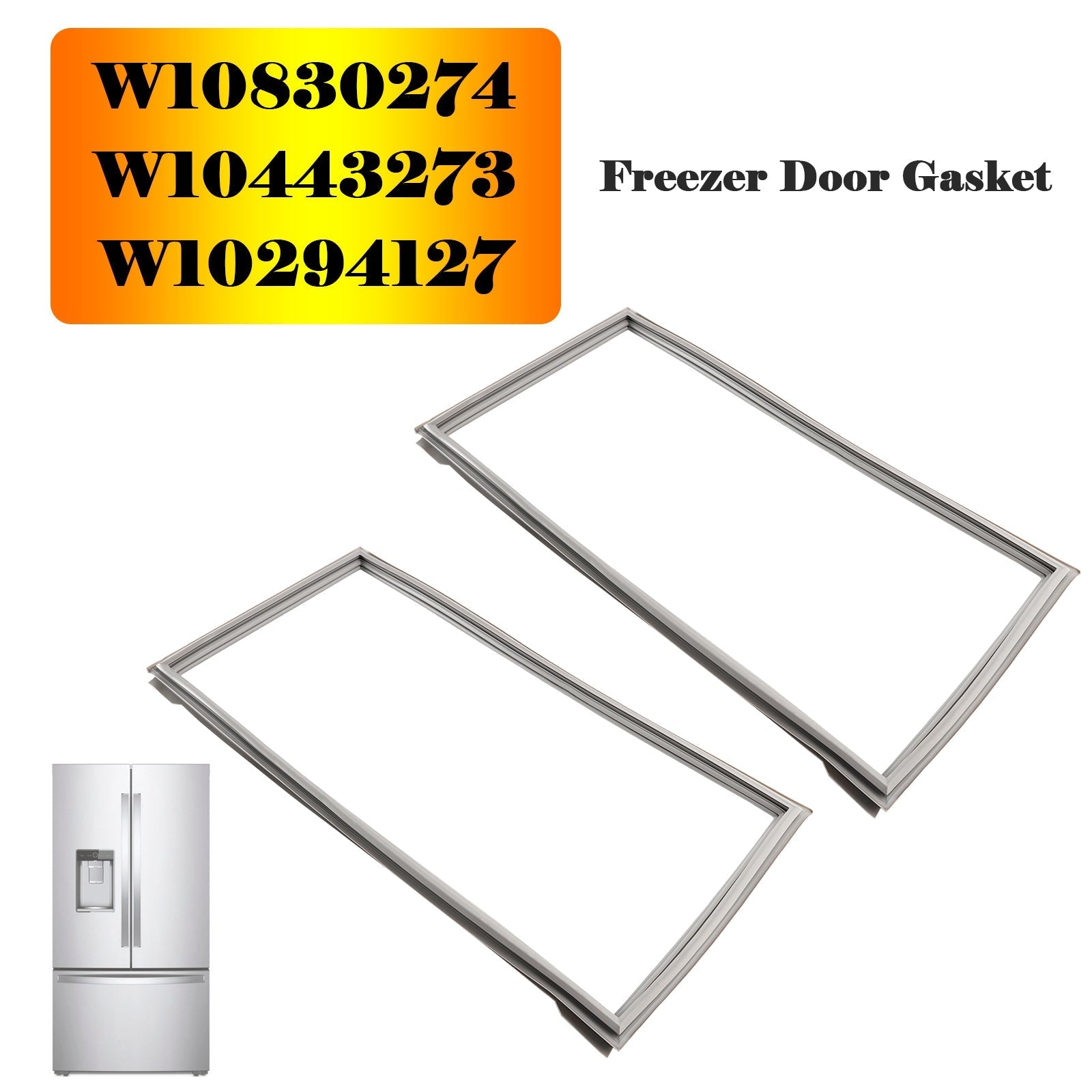 Maytag Refrigerator Freezer Door Gasket W10830274 2 Pack W10443273 W10294127 Compatible