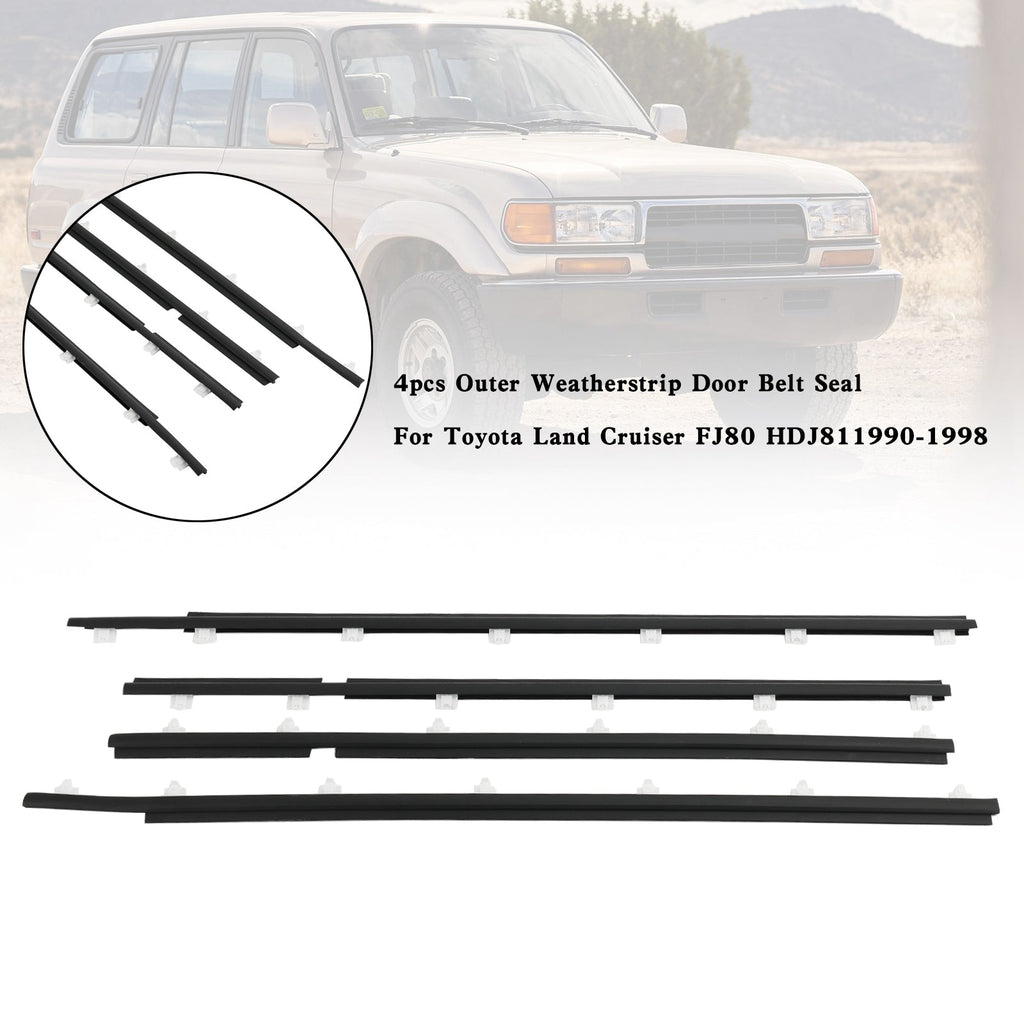 1990-1998 Toyota Land Cruiser FJ80 FZJ80 HZJ80 4-Piece Outer Door Seal Weatherstrip Belt