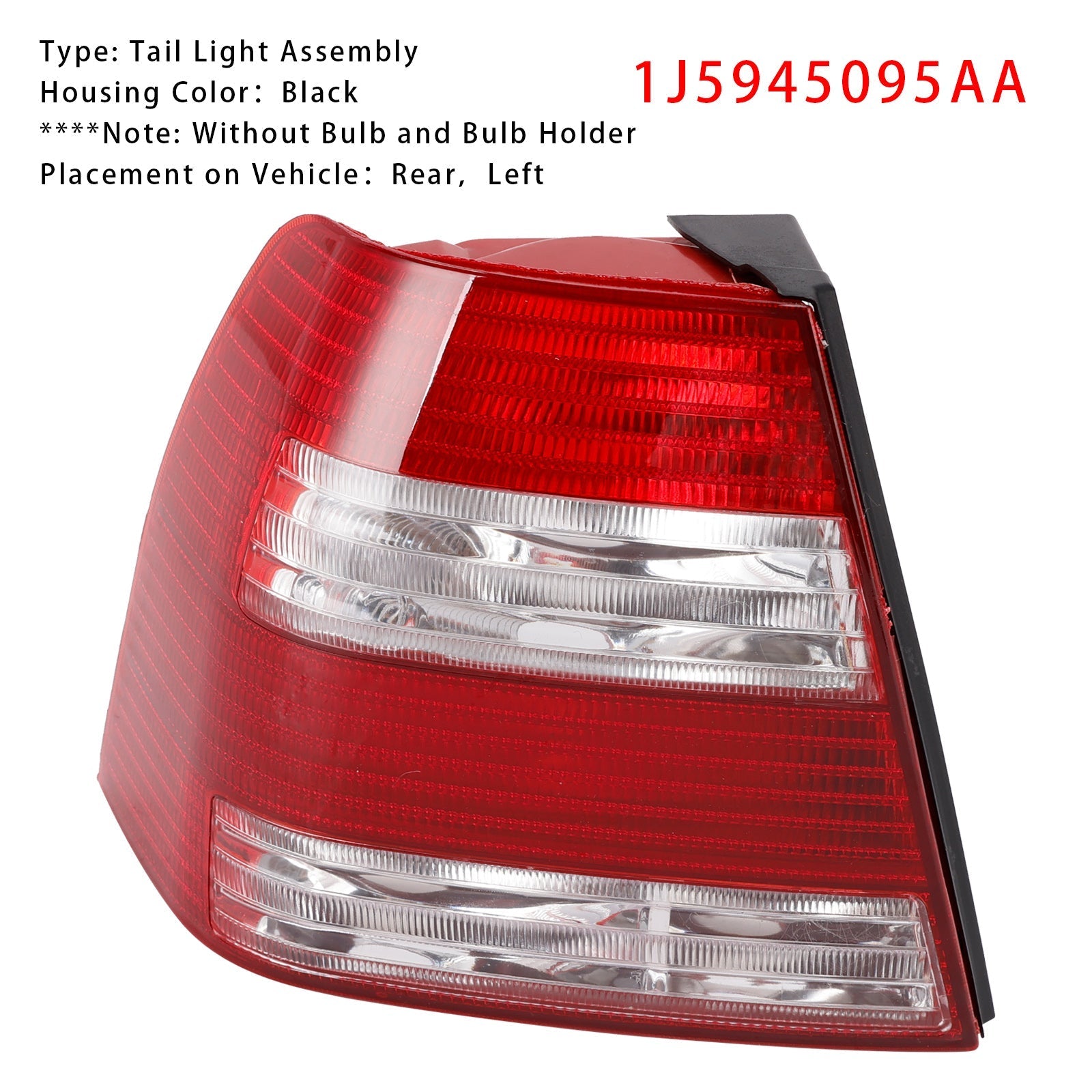 1997 1998 1999 2000 2001 2002 2003 2004 2005 VW Bora Jetta MK4 Sedan Left Tail Light 1J5945095AB