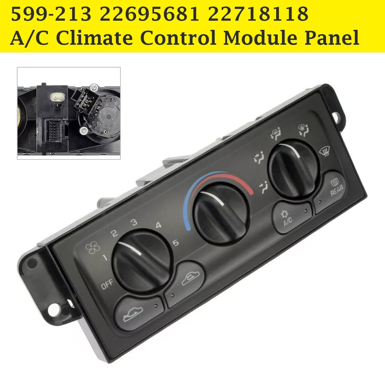 1997-1998 Oldsmobile Achieva A/C Climate Control Module Panel Assembly 22695681 22718118 599-213