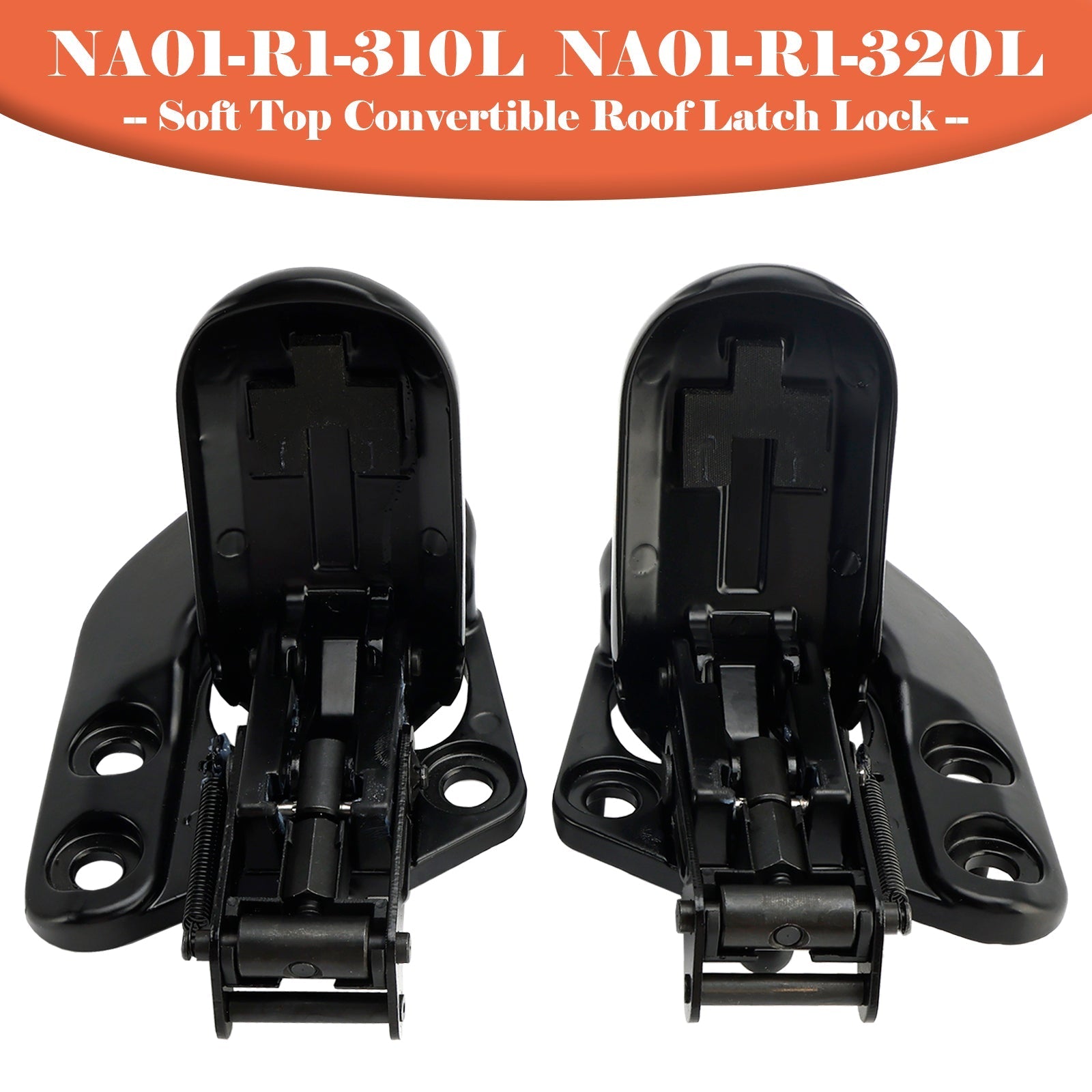 1990 1991 1992 1993 1994 1995 1996 1997 1998 1999 2000 2001 2002 2003 Mazda Miata Soft Top Lock Latch NA01-R1-310L/320L
