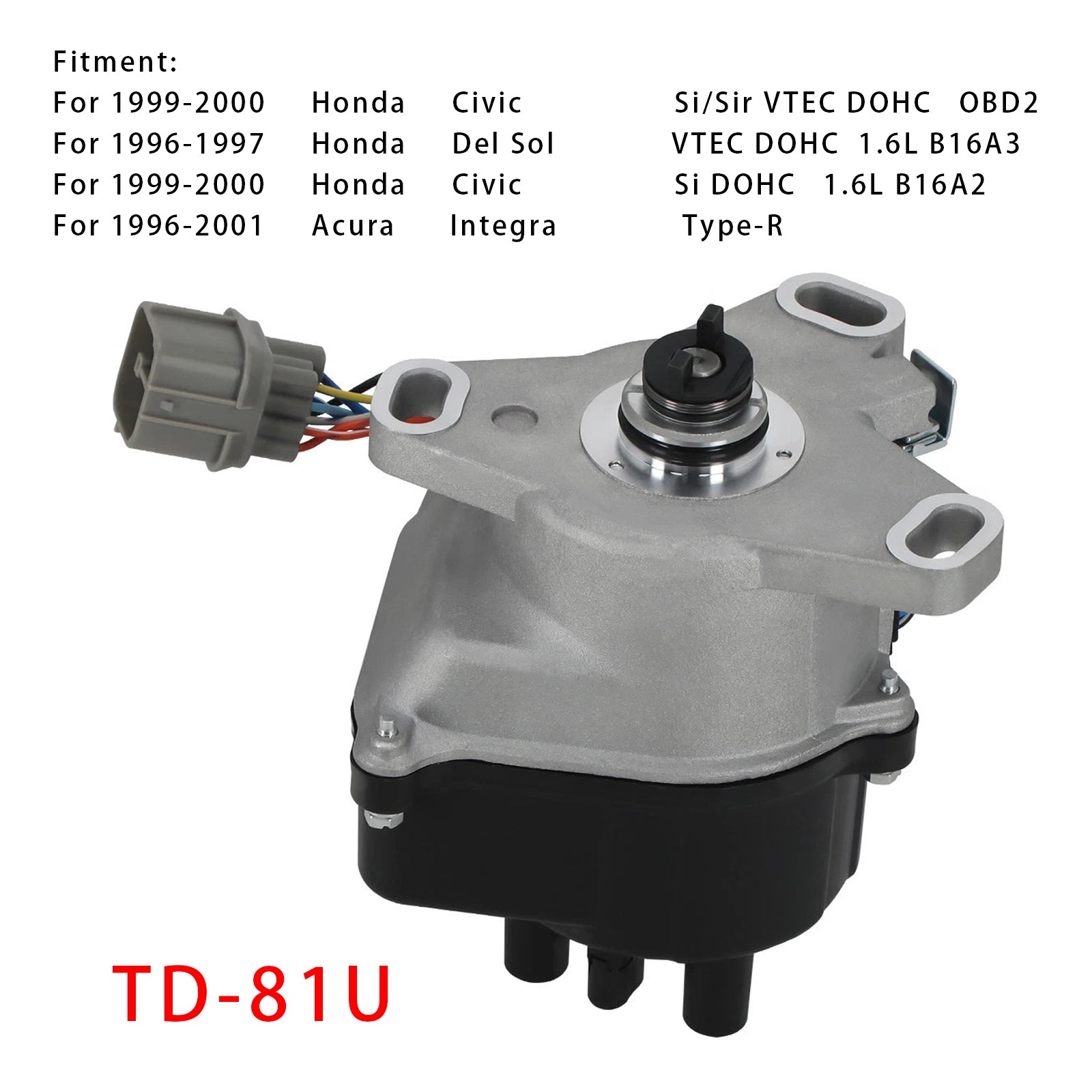 TD81U Distributor for 1996 2001 Acura Integra Type-R Ignition System