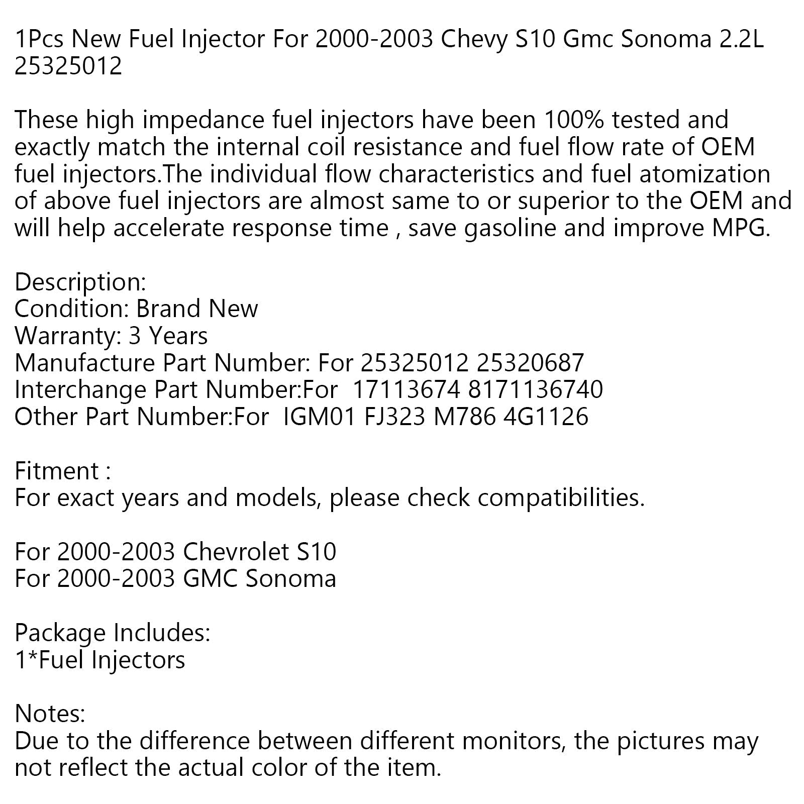 Generic Replacement Fuel Injector 25325012 Chevy S10 GMC Sonoma 2.2 Liter 2000-2003