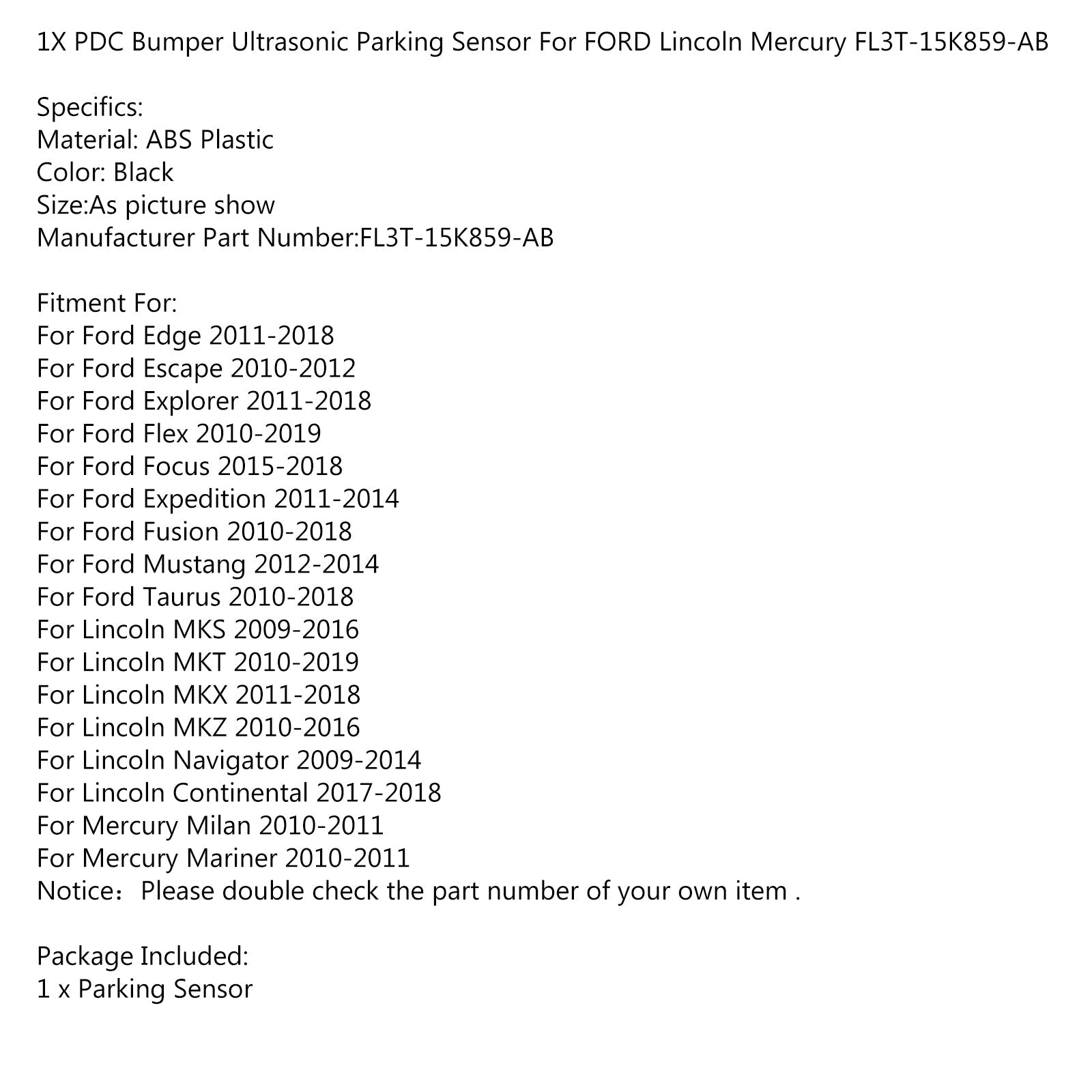 Ultrasonic Parking Distance Control Sensor PDC Bumper For FORD Lincoln Mercury FL3T-15K859-AB