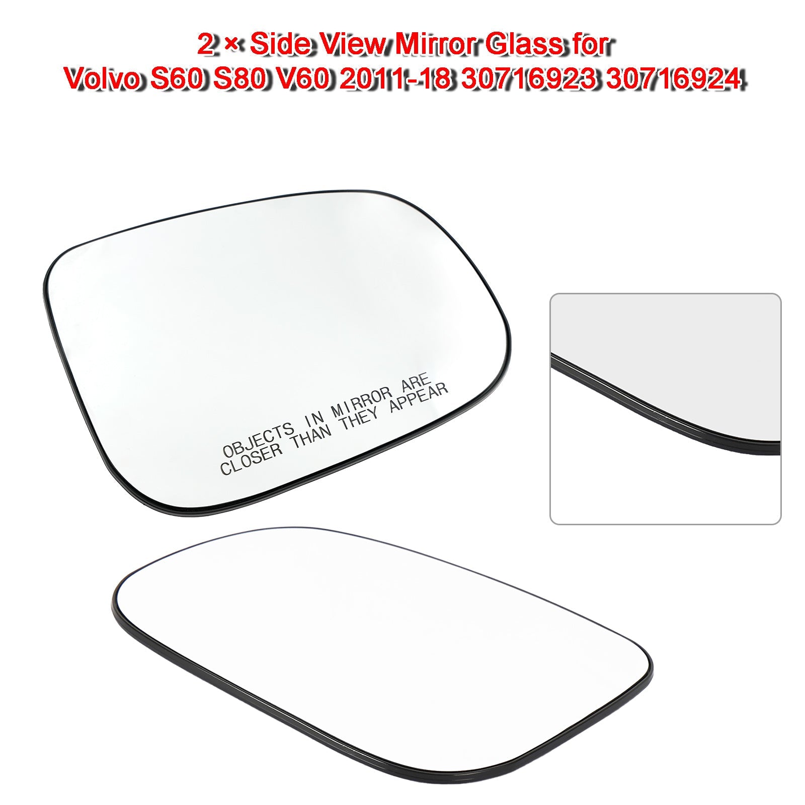 Volvo S60 V60 S80 2011-2018 Driver Passenger Side Mirror Glass 30716923 30716924