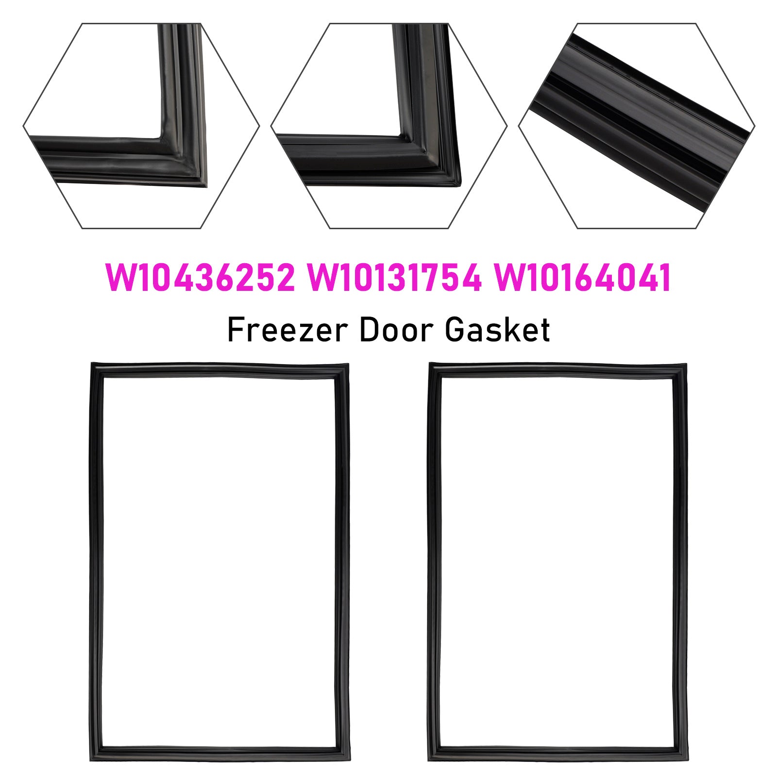Maytag Refrigerator Freezer Door Gasket W10436252 - 2 Pack W10131754 W10164041