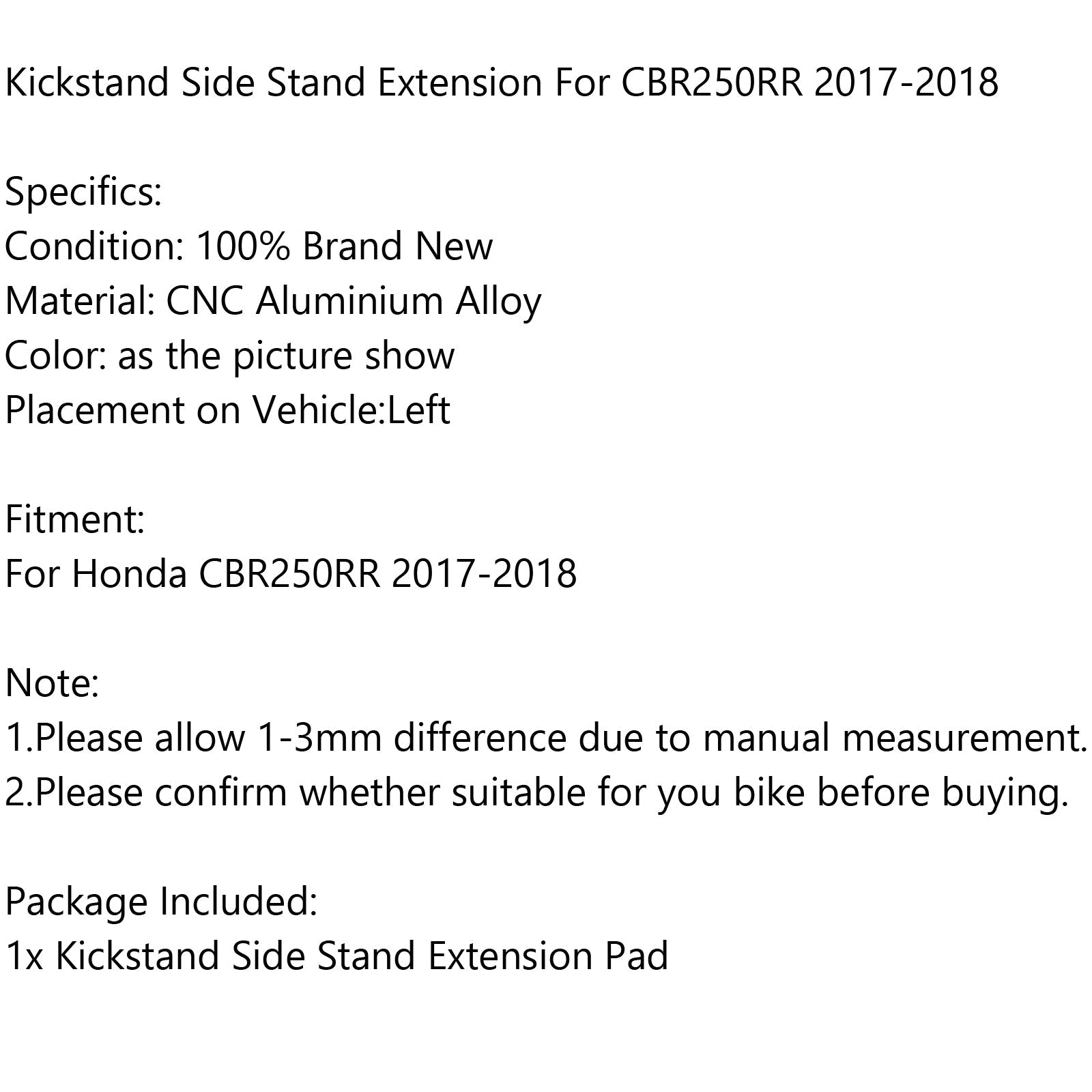 Generic Motorcycle Side Stand Enlarger Pad Extension for Honda CBR250RR 2017-2018