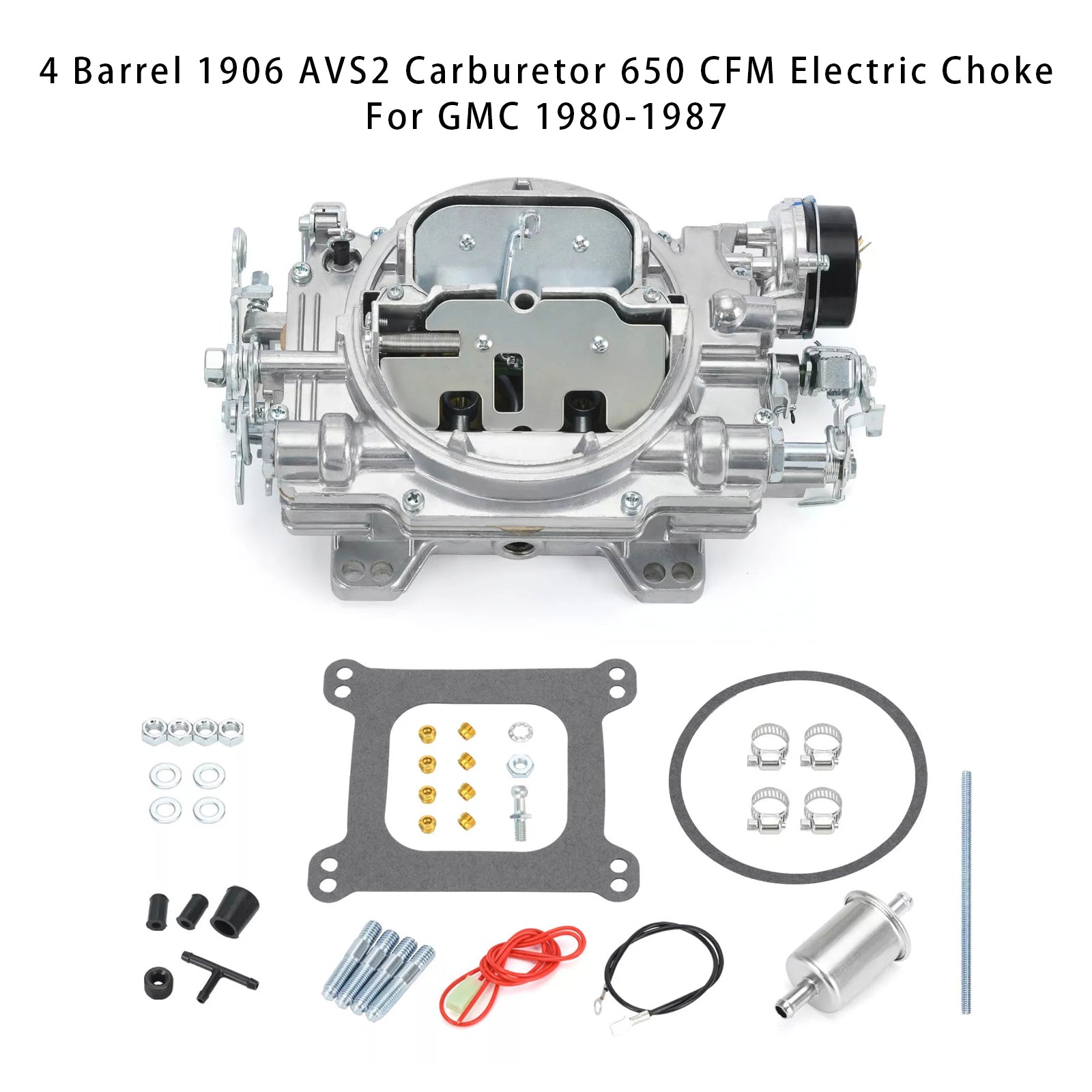 1980 to 1987 GMC 1906 AVS2 4-Barrel 650 CFM Carburetor Electric Choke