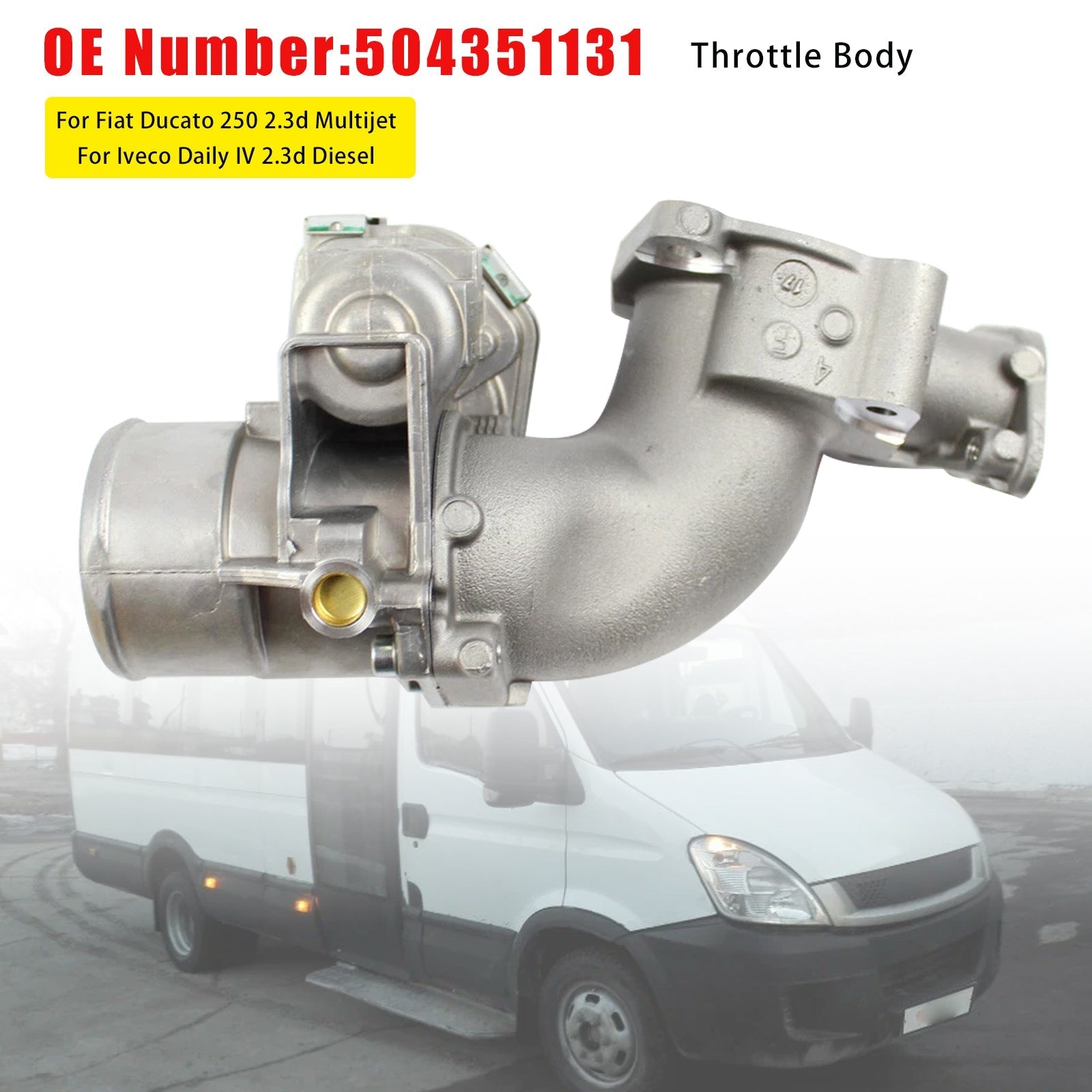 Iveco Daily IV 2.3 Diesel Throttle Body Assembly 504345920 504351131 2005-2011 2287 ccm