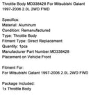 MD338428 Throttle Body for 1997-2006 Mitsubishi Galant 2.0L Front Wheel Drive