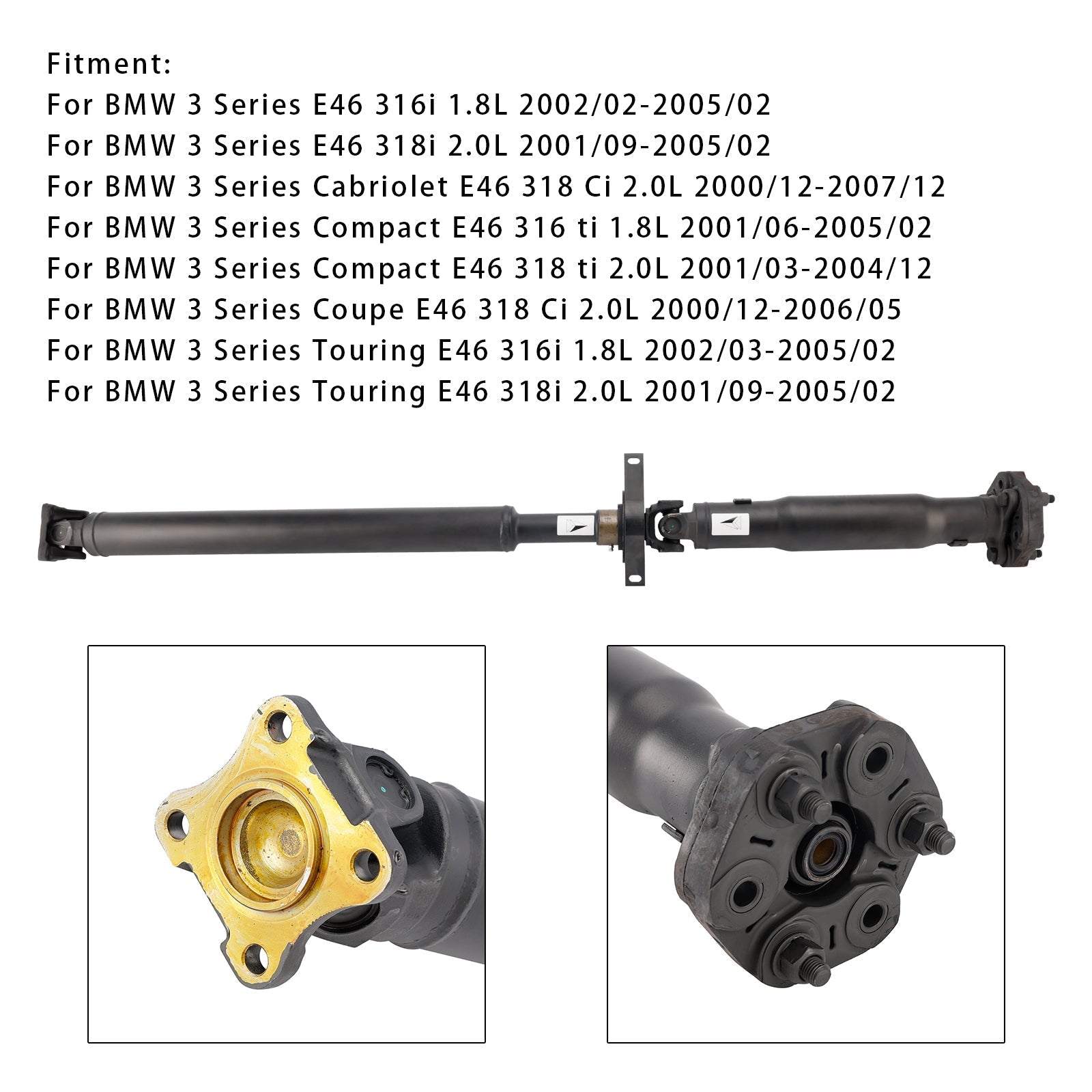 BMW E46 318i 2.0L 3 Series Touring Rear Prop Shaft Assembly 26117519303 (2001/09-2005/02)